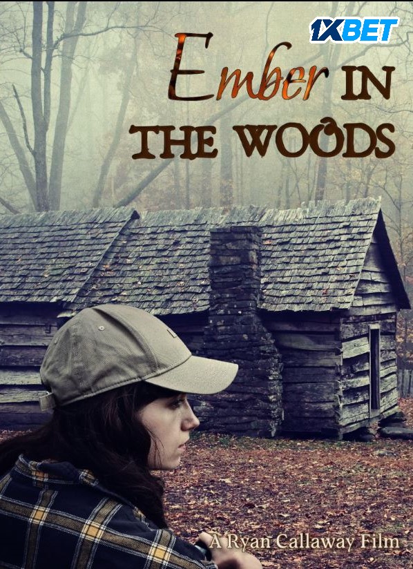 Ember in the Woods (2023) poster - Allmovieland.com