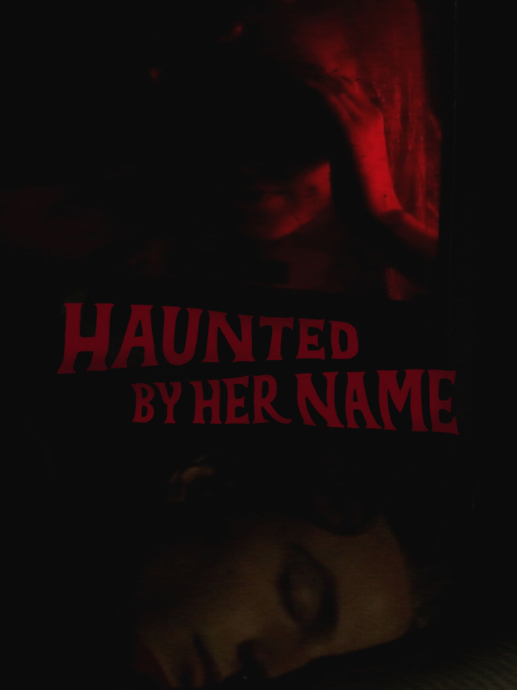 Haunted by Her Name (2024) poster - Allmovieland.com